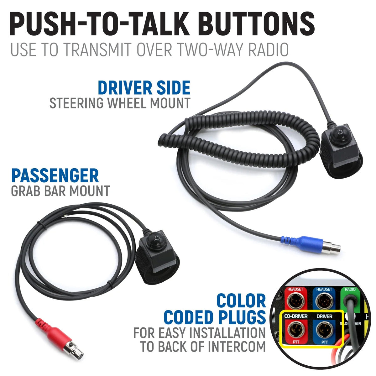Driver and passenger push-to-talk buttons